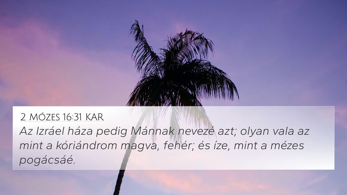 2 Mózes 16:31 KAR Bible Verse Image