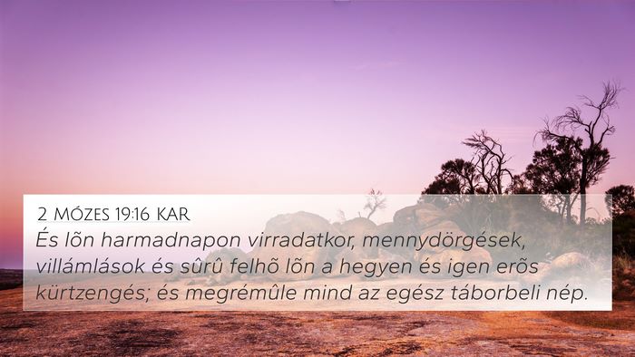 2 Mózes 19:16 KAR Bible Verse Image