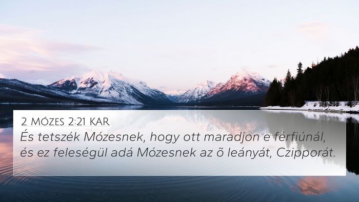 2 Mózes 2:21 KAR 4K Wallpaper - És tetszék Mózesnek, hogy ott maradjon e - 4K Wallpaper Bible Verse