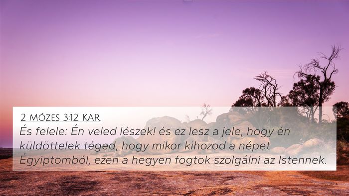 2 Mózes 3:12 KAR Bible Verse Image