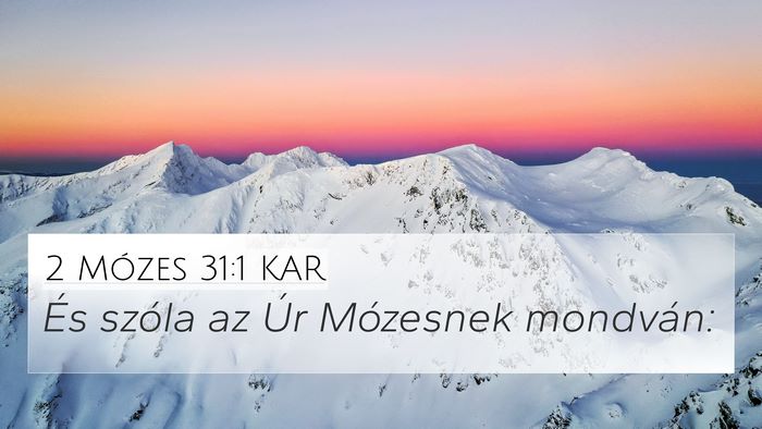 2 Mózes 31:1 KAR Bible Verse Image
