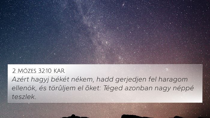 2 Mózes 32:10 KAR Bible Verse Image