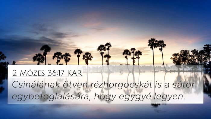 2 Mózes 36:17 KAR Bible Verse Image