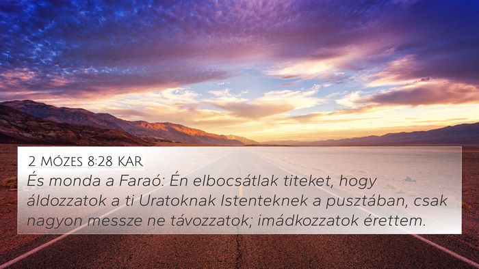 2 Mózes 8:28 KAR Bible Verse Image