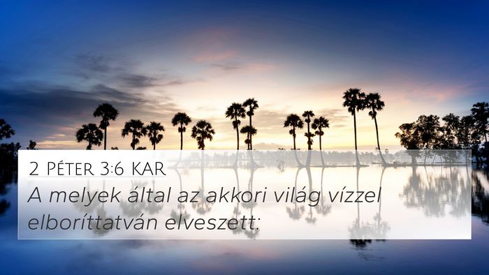 2 Péter 3:6 KAR Bible Verse Image