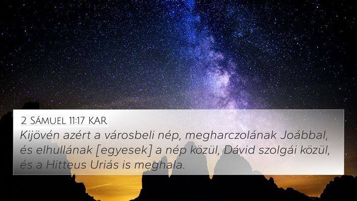 2 Sámuel 11:17 KAR 4K Wallpaper - Kijövén azért a városbeli nép, - 4K Wallpaper Bible Verse