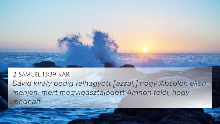 2 Sámuel 13:39 KAR Bible Verse Image