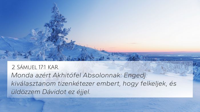 2 Sámuel 17:1 KAR Bible Verse Image
