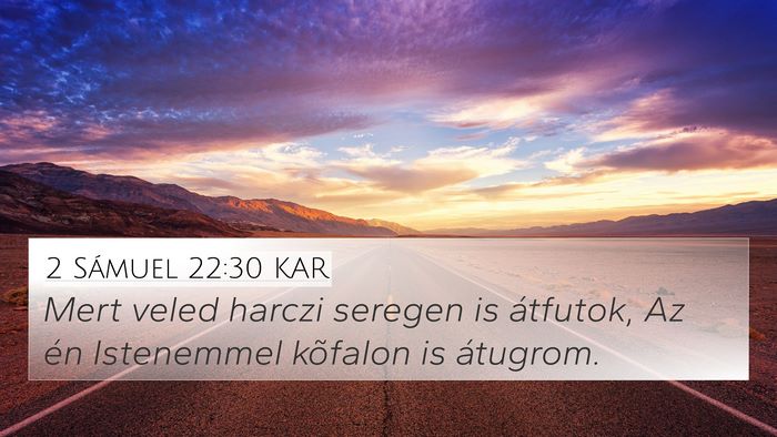 2 Sámuel 22:30 KAR Bible Verse Image