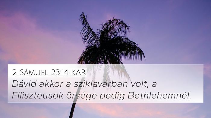 2 Sámuel 23:14 KAR Bible Verse Image