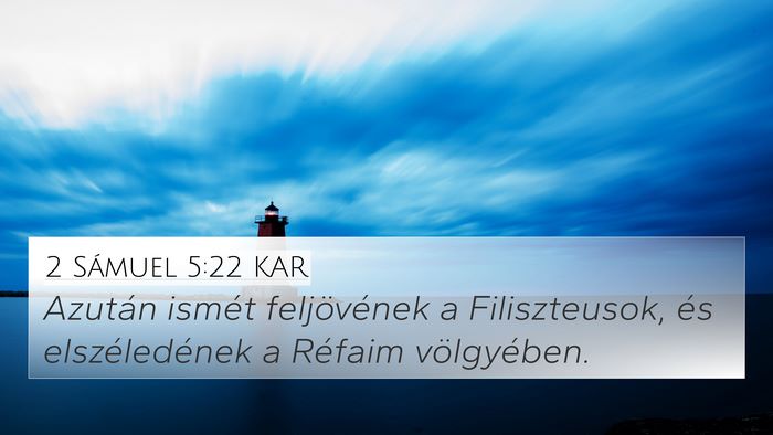 2 Sámuel 5:22 KAR Bible Verse Image