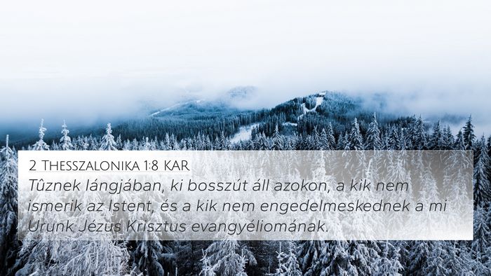 2 Thesszalonika 1:8 KAR Bible Verse Image
