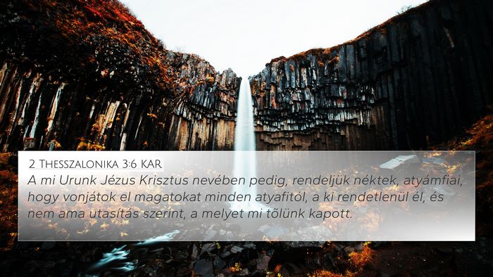 2 Thesszalonika 3:6 KAR Bible Verse Image