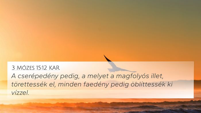 3 Mózes 15:12 KAR Bible Verse Image