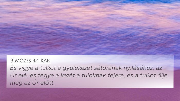 3 Mózes 4:4 KAR 4K Wallpaper - És vigye a tulkot a gyülekezet sátorának - 4K Wallpaper Bible Verse