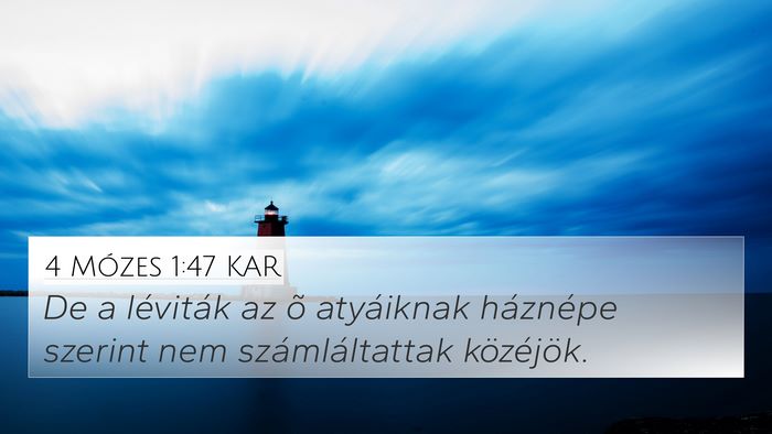 4 Mózes 1:47 KAR Bible Verse Image