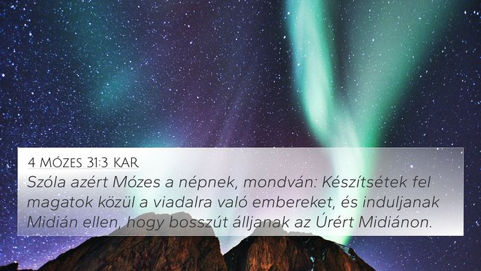 4 Mózes 31:3 KAR 4K Wallpaper - Szóla azért Mózes a népnek, mondván: - 4K Wallpaper Bible Verse