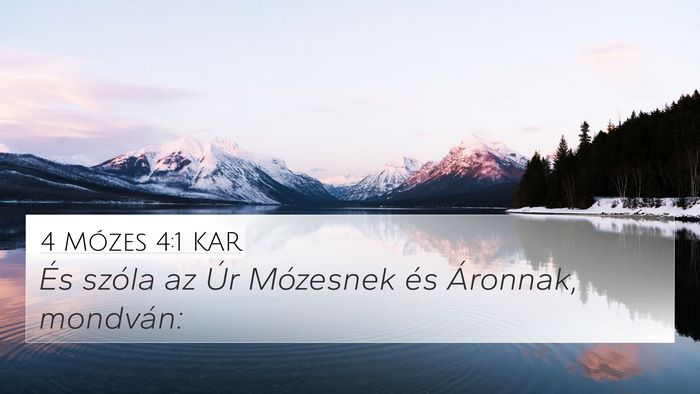 4 Mózes 4:1 KAR 4K Wallpaper - És szóla az Úr Mózesnek és Áronnak, - 4K Wallpaper Bible Verse