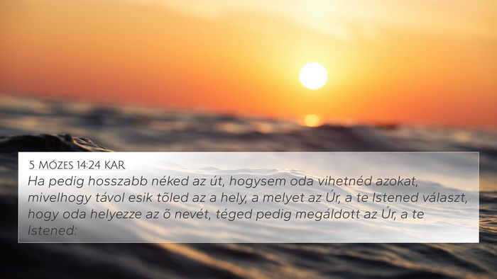 5 Mózes 14:24 KAR Bible Verse Image