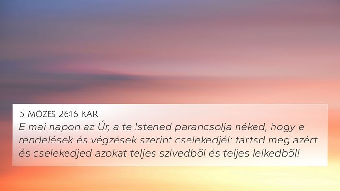 5 Mózes 26:16 KAR Bible Verse Image