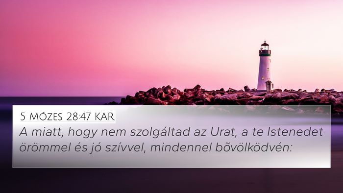 5 Mózes 28:47 KAR Bible Verse Image