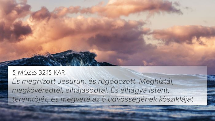 5 Mózes 32:15 KAR Bible Verse Image