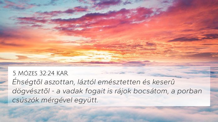 5 Mózes 32:24 KAR Bible Verse Image