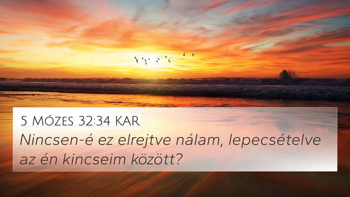 5 Mózes 32:34 KAR Bible Verse Image