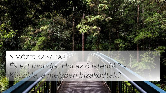 5 Mózes 32:37 KAR Bible Verse Image