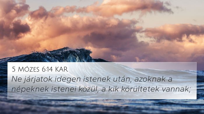5 Mózes 6:14 KAR Bible Verse Image