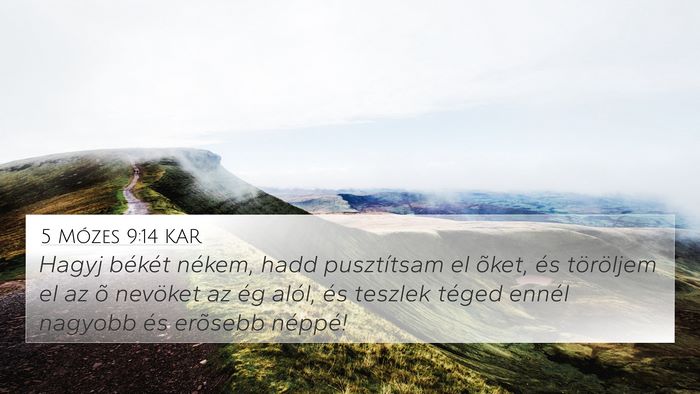 5 Mózes 9:14 KAR Bible Verse Image