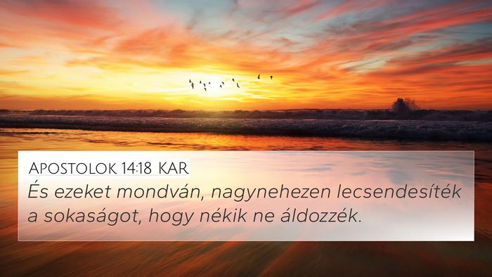 Apostolok 14:18 KAR Bible Verse Image