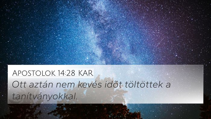 Apostolok 14:28 KAR Bible Verse Image