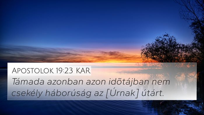 Apostolok 19:23 KAR Bible Verse Image