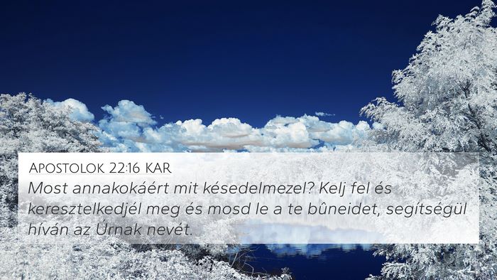 Apostolok 22:16 KAR Bible Verse Image