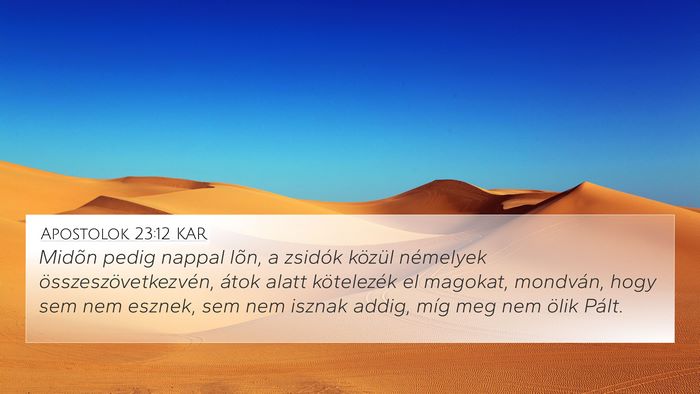 Apostolok 23:12 KAR Bible Verse Image