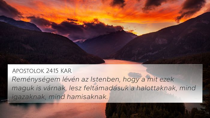 Apostolok 24:15 KAR Bible Verse Image