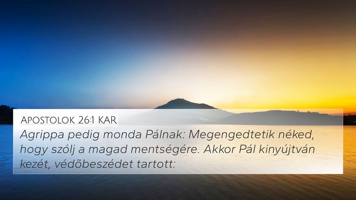 Apostolok 26:1 KAR 4K Wallpaper - Agrippa pedig monda Pálnak: Megengedtetik - 4K Wallpaper Bible Verse