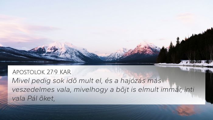 Apostolok 27:9 KAR Bible Verse Image