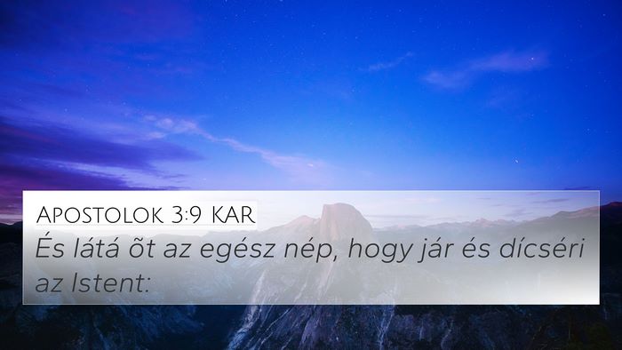 Apostolok 3:9 KAR 4K Wallpaper - És látá õt az egész nép, hogy jár és - 4K Wallpaper Bible Verse