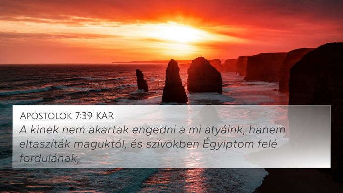 Apostolok 7:39 KAR Bible Verse Image
