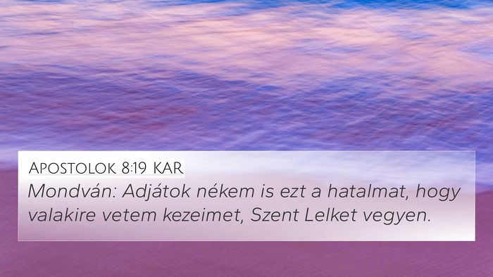 Apostolok 8:19 KAR Bible Verse Image