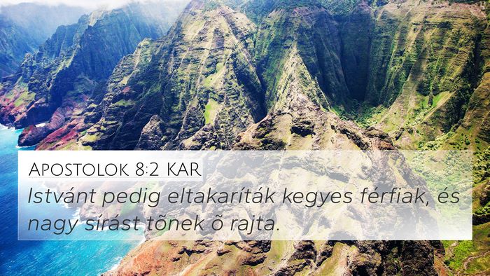 Apostolok 8:2 KAR Bible Verse Image