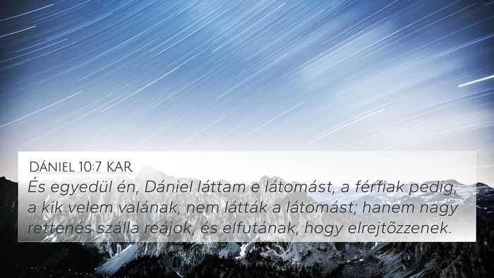 Dániel 10:7 KAR Bible Verse Image