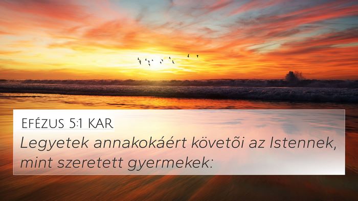 Efézus 5:1 KAR Bible Verse Image