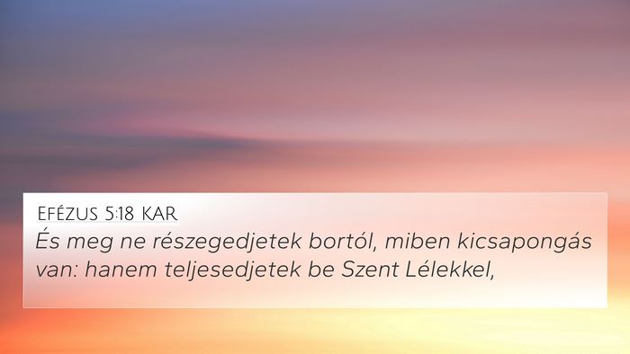 Efézus 5:18 KAR Bible Verse Image