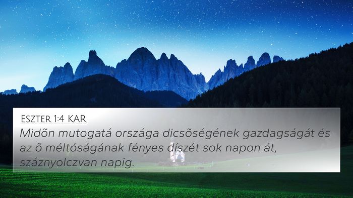 Eszter 1:4 KAR Bible Verse Image