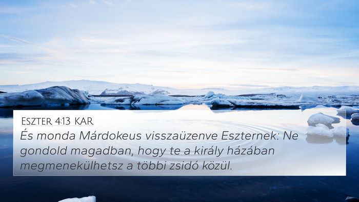 Eszter 4:13 KAR Bible Verse Image
