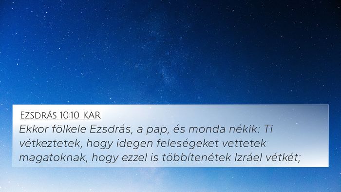 Ezsdrás 10:10 KAR Bible Verse Image