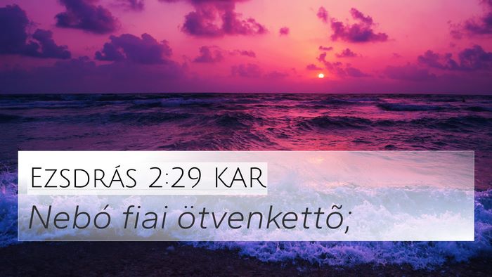 Ezsdrás 2:29 KAR Bible Verse Image